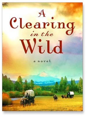cover image of Clearing in the Wild